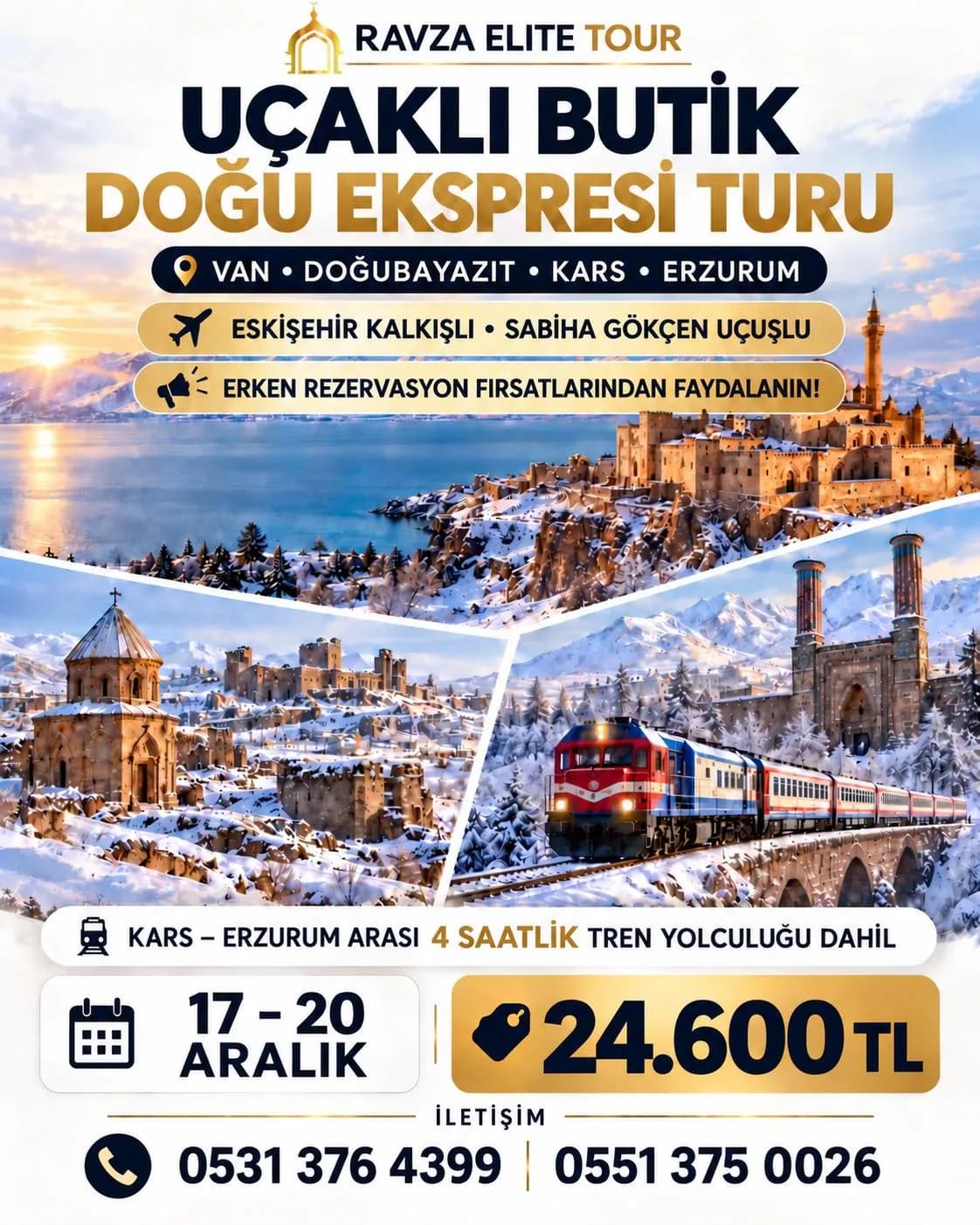 Uçaklı Butik Doğu Ekspresi Turu – 17-20 Aralık, kişi başı 24.600 ₺