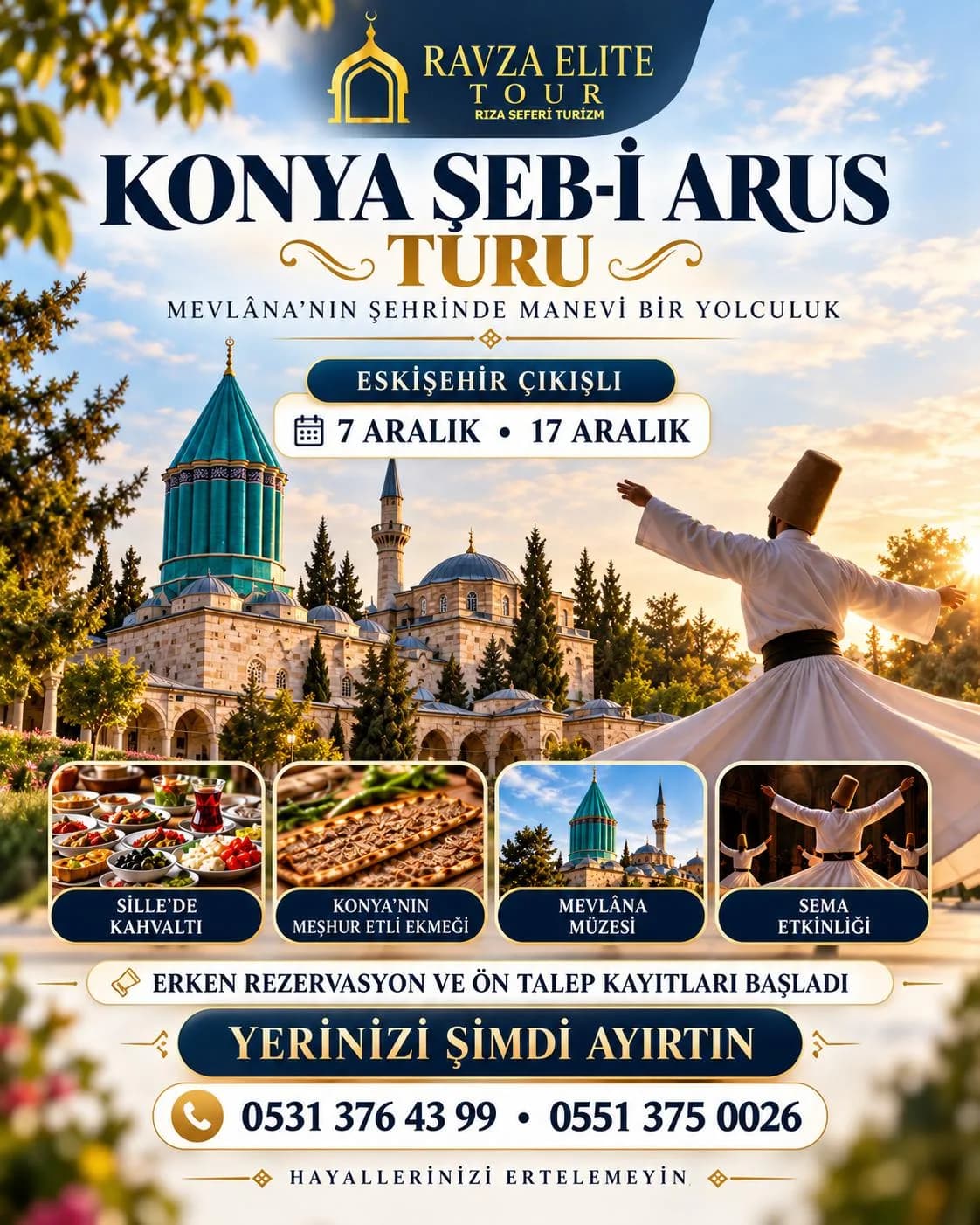 Konya Şeb-i Arus Turu – 7 ve 17 Aralık, Eskişehir çıkışlı